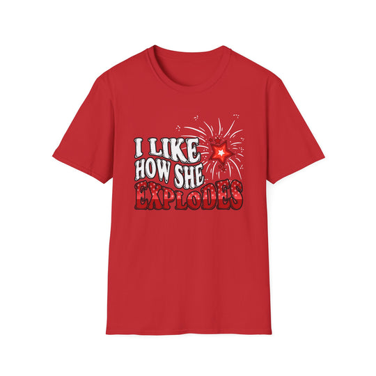 I Like How She Explodes | Deluxe Tee