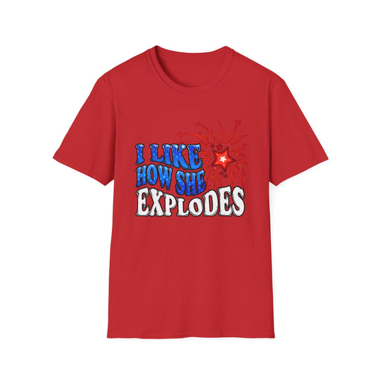 I Like How She Explodes | Unisex Deluxe Tee