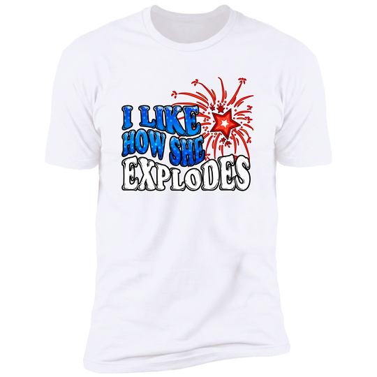 I Like How She Explodes | Deluxe Tee